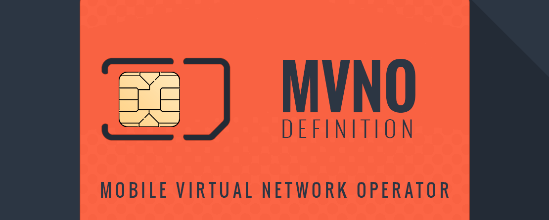 An orange and dark gray graphic with the text "MVNO Definition - Mobile Virtual Network Operator" on top of a SIM card