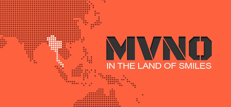 Launching a MVNO in Thailand