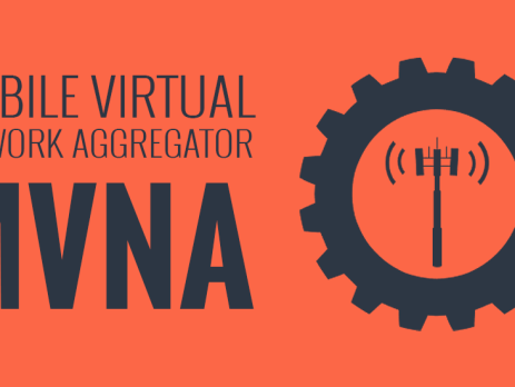 An orange and dark gray graphic with the text "Mobile Virtual Network Aggregator (MVNA) and an icon representing a MVNA.